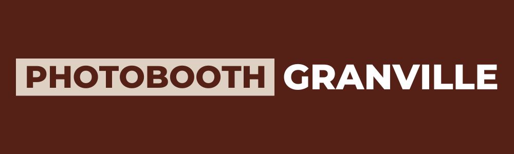Location Photobooth Granville